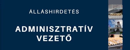 ADMINISZTRATÍV VEZETŐ