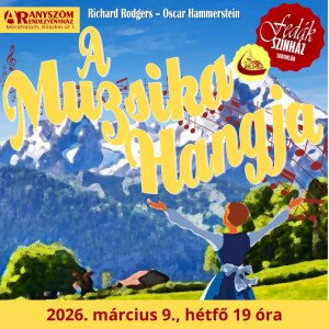 A MUZSIKA HANGJA – különleges családi musical Mórahalmon!