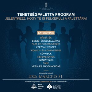 Benned is ott rejtőzik a tehetség? Most megmutathatod!