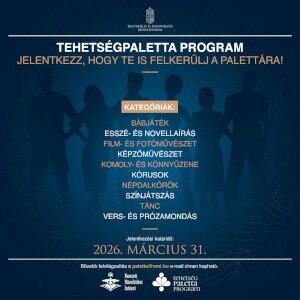 Benned is ott rejtőzik a tehetség? Most megmutathatod!