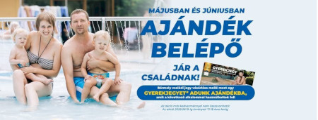 Családi fürdőzés = extra ajándék!