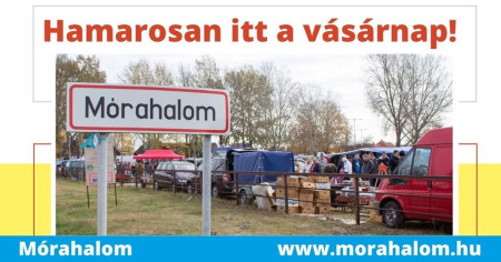 Ezen a hétvégén újra Vásár Mórahalmon!