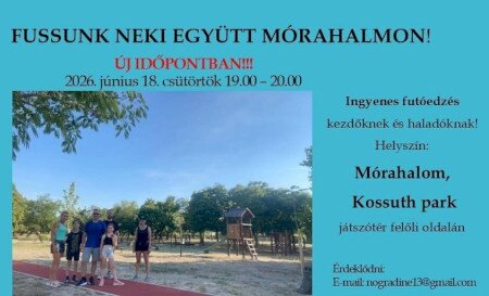 Fussunk neki együtt Mórahalmon – új időpontban!