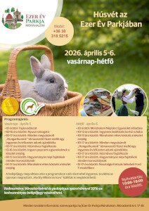 Húsvét az Ezer Év Parkjában!