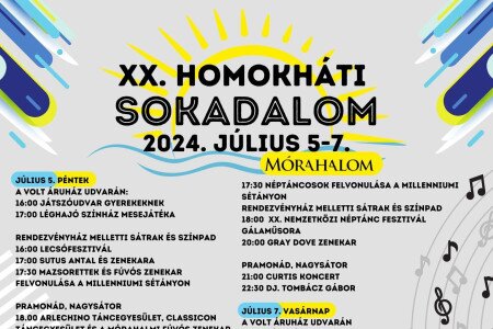 Itt a XX. Homokháti Sokadalom