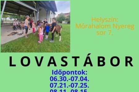 Lovastábor Mórahalmon
