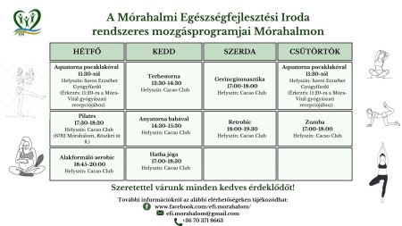 Mórahalmi Egészségfejlesztési Iroda rendszeres mozgásprogramjai Mórahalmon