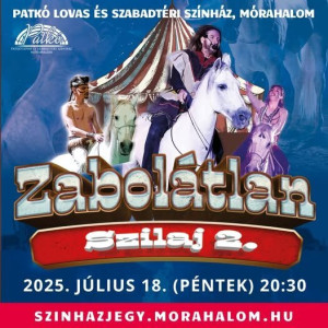 Fedezze fel a Patkó Lovas és Szabadtéri Színház varázslatos világát Mórahalmon!