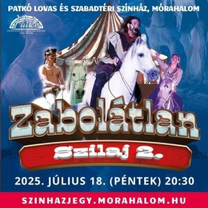 Fedezze fel a Patkó Lovas és Szabadtéri Színház varázslatos világát Mórahalmon!