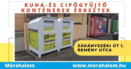 Ruha- és cipőgyűjtó konténerek Mórahalmon