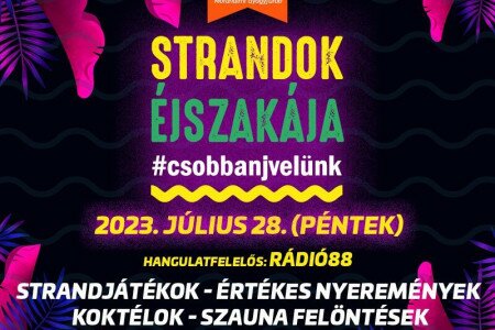 STRANDOK ÉJSZAKÁJA