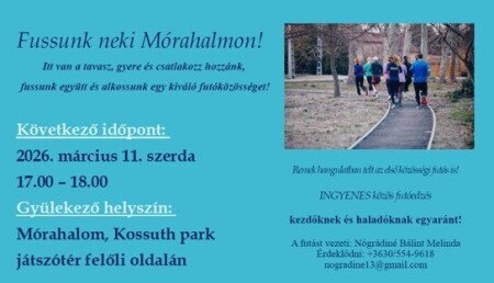 Tavasz, mozgás, közösség – fussunk együtt Mórahalmon!