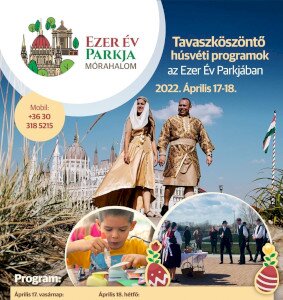 Tavaszköszöntő húsvéti programok az Ezer Év Parkjában + Buba buszos Húsvéti Városnézés