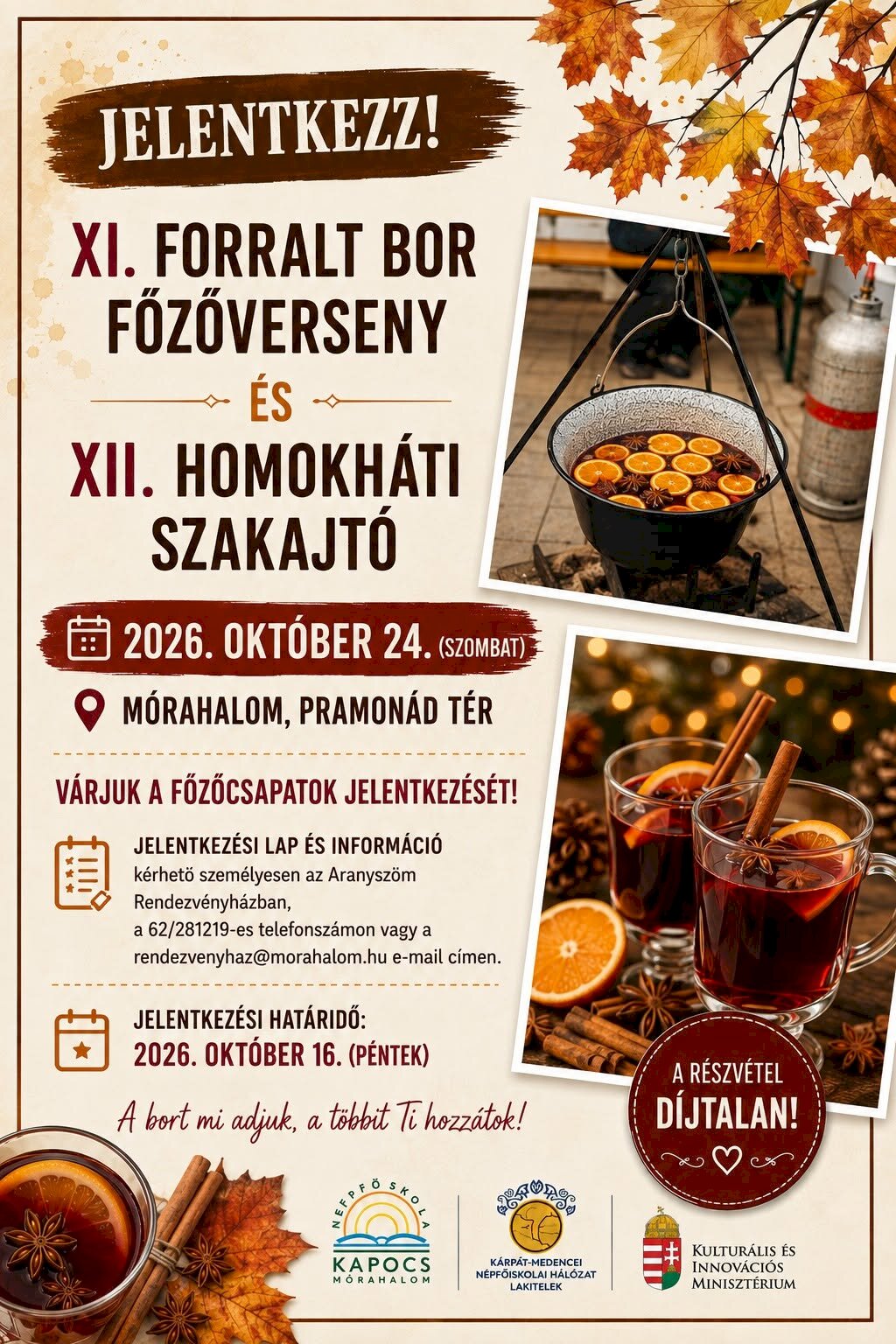 XI. Forralt Bor Főzőverseny és XII. Homokháti Szakajtó