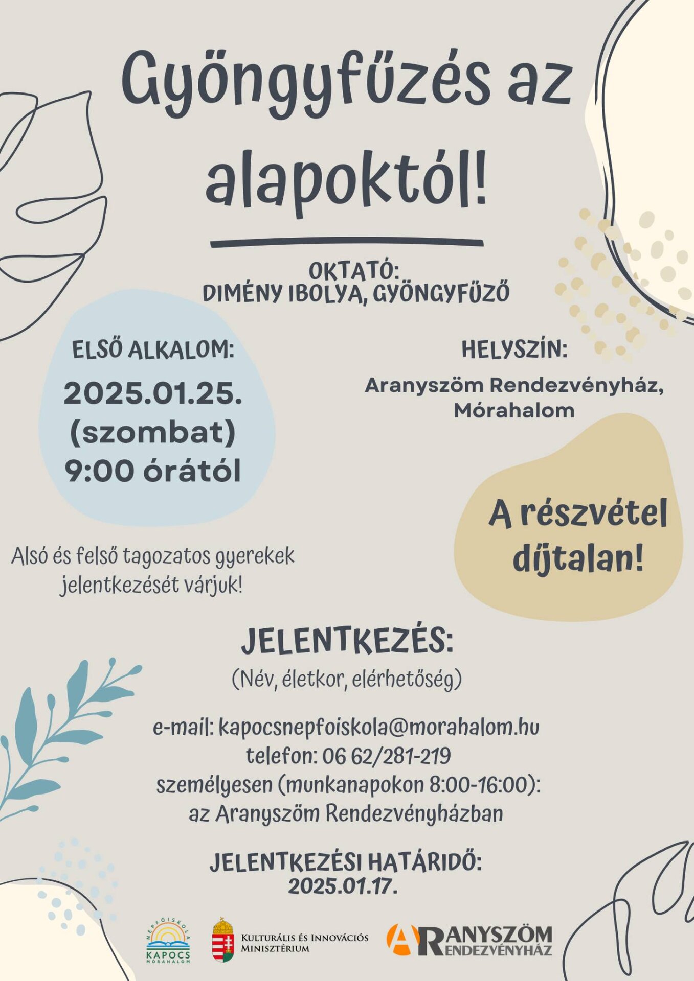 Gyöngyfűzés az alapoktól az Aranyszöm Rendezvényházban!