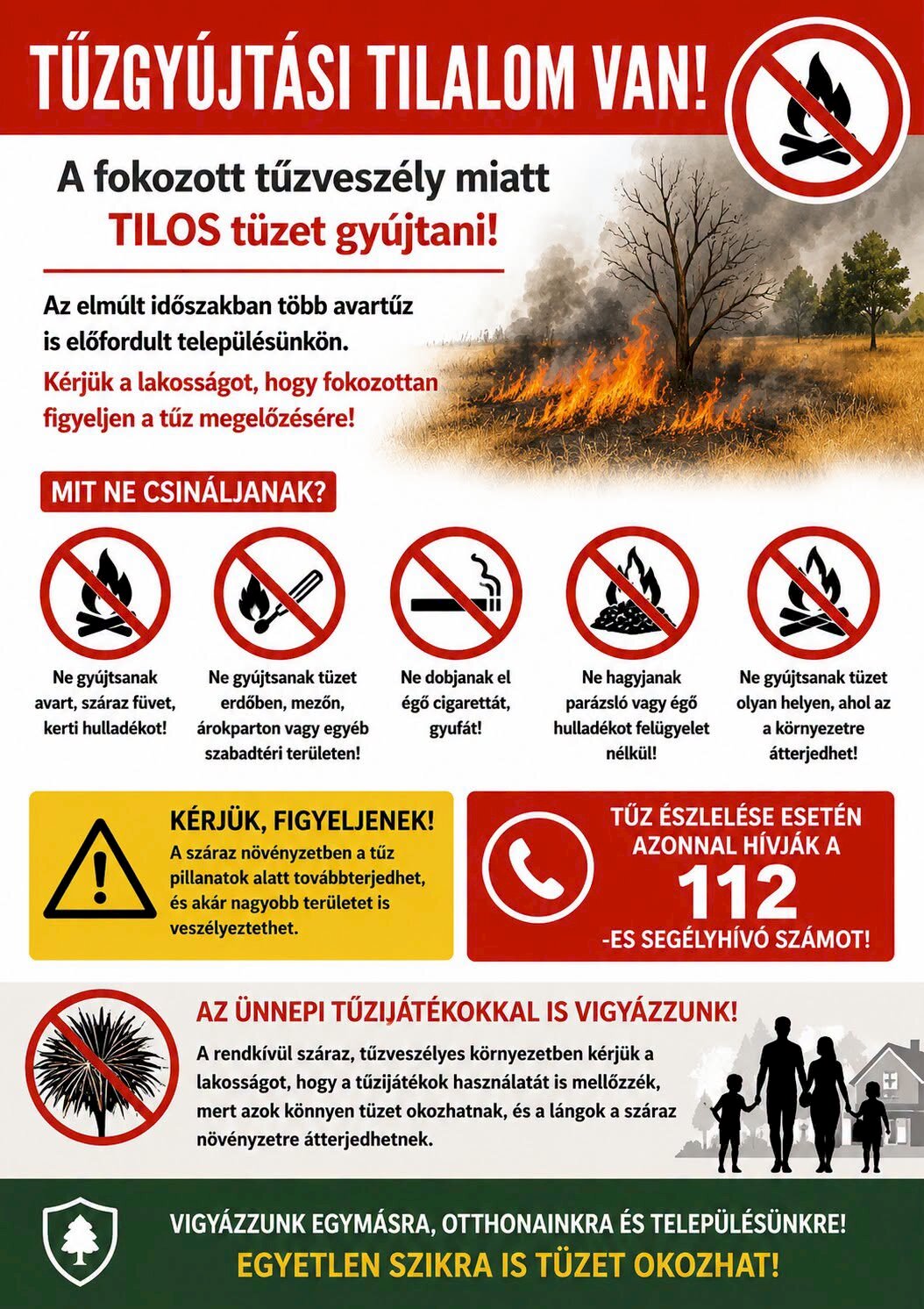 MÓRAHALOM TERÜLETÉN IS TŰZGYÚJTÁSI TILALOM VAN!
